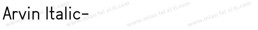 Arvin Italic字体转换